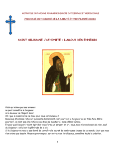 saint silouane l`athonite : l`amour des ennemis