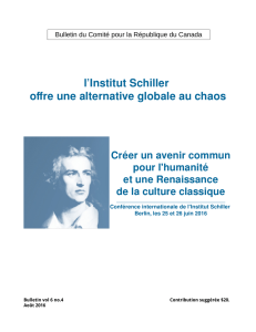 l`Institut Schiller offre une alternative globale au chaos Créer un