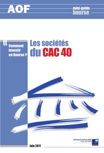 Les entreprises du CAC 40 - Banque Populaire Occitane