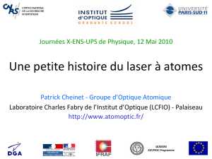 Une petite histoire du laser à atomes