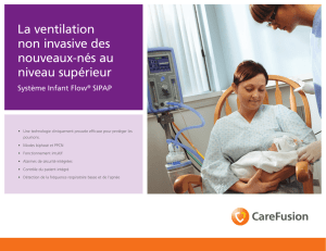 La ventilation non invasive des nouveaux-nés au