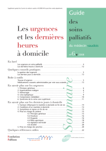 Les urgences et les dernières heures à domicile