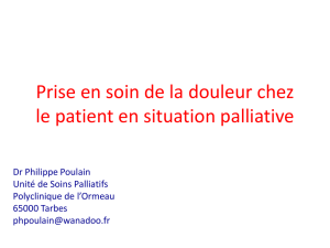 Prise en soin de la douleur chez le patient en situation palliative