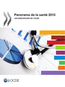 Panorama de la santé 2013: Les indicateurs de l`OCDE