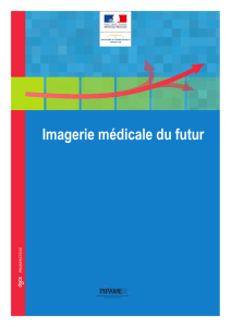 Imagerie médicale du futur - Les pôles de Compétitivité
