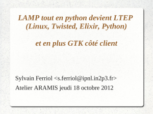 LAMP tout en python devient LTEP (Linux, Twisted, Elixir