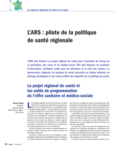 L`ARS : pilote de la politique de santé régionale