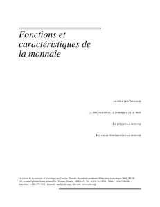 Fonctions et caractéristiques de la monnaie