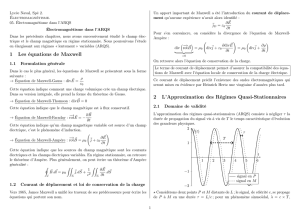 1 Les équations de Maxwell 2 L`Approximation des Régimes Quasi