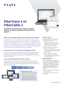 FiberTrace 2 et FiberCable 2