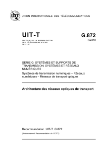 UIT-T Rec. G.872 (02/99) Architecture des réseaux optiques de