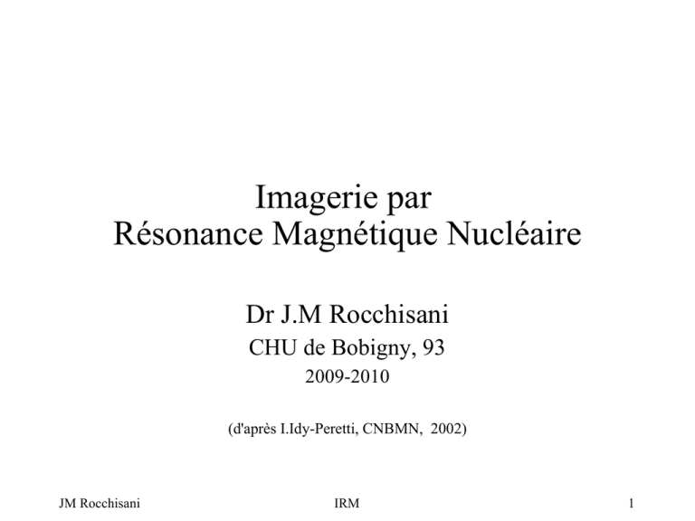 Imagerie Par Résonance Magnétique Nucléaire