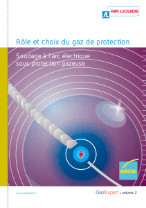 Rôle et choix du gaz de protection