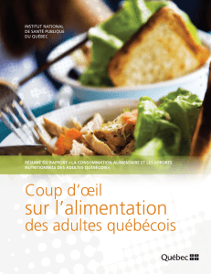 Coup d`oeil sur l`alimentation des adultes québécois