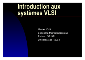 5. Introduction aux systèmes VLSI