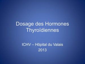 Dosage des Hormones Thyroïdiennes