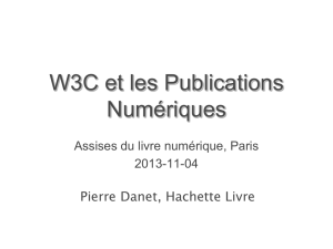 W3C et les Publications Numériques