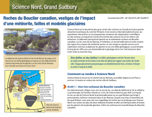Science Nord, Grand Sudbury : Roches du Bouclier canadien