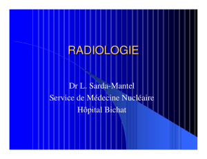 RADIOLOGIE - L2 Bichat 2012-2013