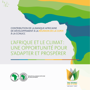 l`afrique et le climat : une opportunité pour s`adapter et prospérer