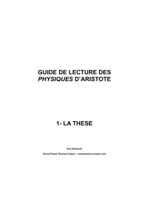 guide de lecture des physiques d`aristote 1- la these