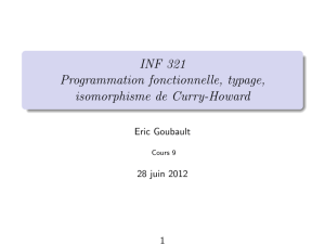 INF 321 Programmation fonctionnelle, typage, isomorphisme de