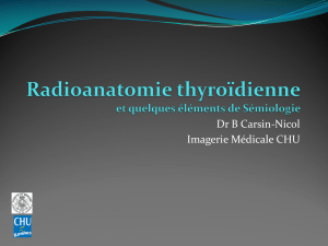 Radioanatomie thyroide et hypophyse