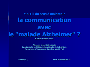 Le sens de la communication et la maladie d`Alzheimer