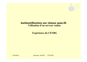Authentification sur réseau sans-fil Utilisation d`un serveur radius