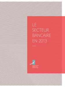 Rapport d`activité 2013 - Fonds de Garantie des Dépôts