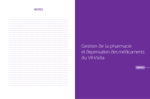 Gestion de la pharmacie et dispensation des médicaments du VIH