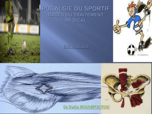 Pubalgie du sportif Bases du traitement médical EPU 06 04 2010