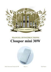 Manuel d`instructions Cloupor mini 30W - Vapo