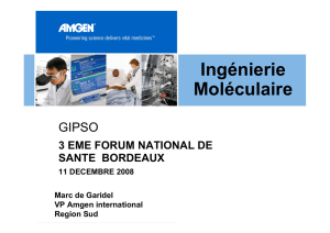 Mr DE GARIDEL - Ingenierie Moleculaire - Forum Santé 11