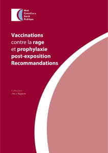 Vaccinations contre la rage et prophylaxie post