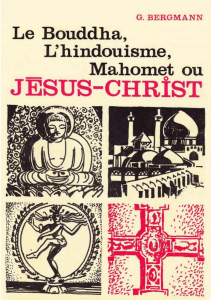 Le Bouddha, l`Hindouisme, Mahomet ou Jésus-Christ