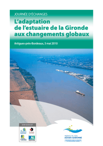 L`adaptation de l`estuaire de la Gironde aux changements globaux L