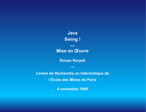 Java Swing ! — Mise en Œuvre