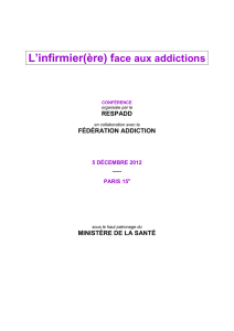 L`infirmier(ère) face aux addictions