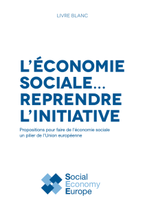 L`économie sociale… Reprendre l`initiative
