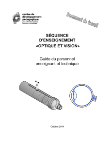 SÉQUENCE D`ENSEIGNEMENT «OPTIQUE ET VISION» Guide du