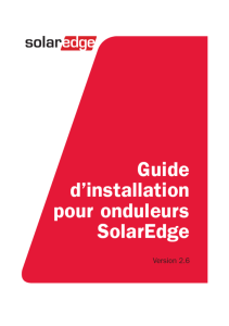Guide d`installation SolarEdge