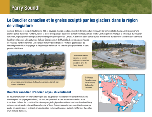 Parry Sound : Le Bouclier canadien et le gneiss sculpté par les