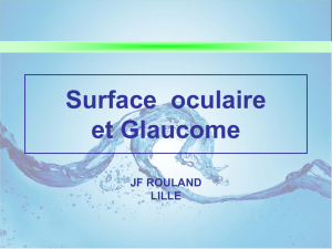 Surface oculaire et Glaucome