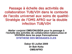 Passage à échelle des activités de collaboration TUB/VIH dans le