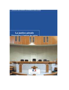 La justice pénale - Ministère de la Justice