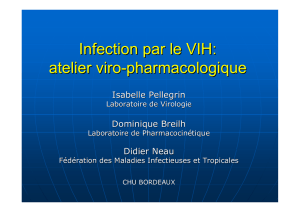 Infection par le VIH: atelier viro-pharmacologique