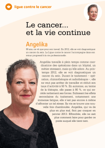 Angelika - Le cancer...et la vie continue