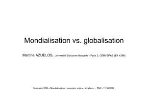 Mondialisation vs. globalisation