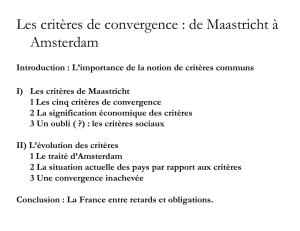 Les critères de convergence : de Maastricht à